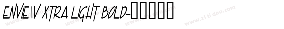 Enview Xtra Light Bold字体转换